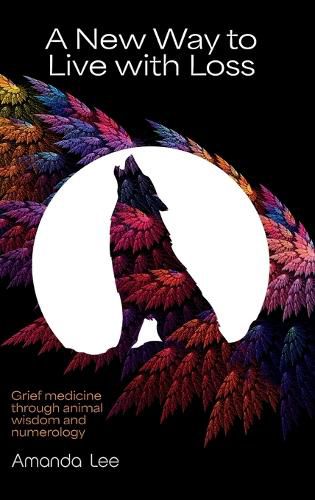 Cover image for A New Way to Live with Loss