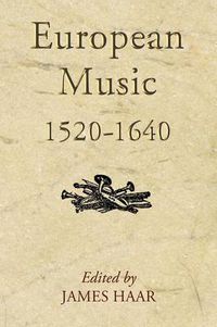 Cover image for European Music, 1520-1640