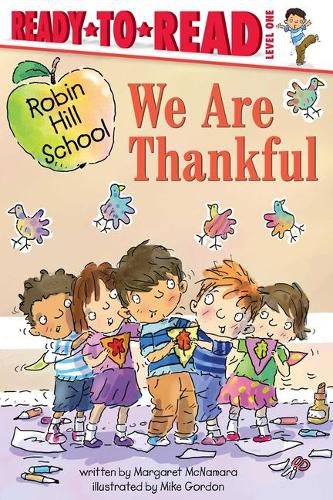 We Are Thankful: Ready-To-Read Level 1