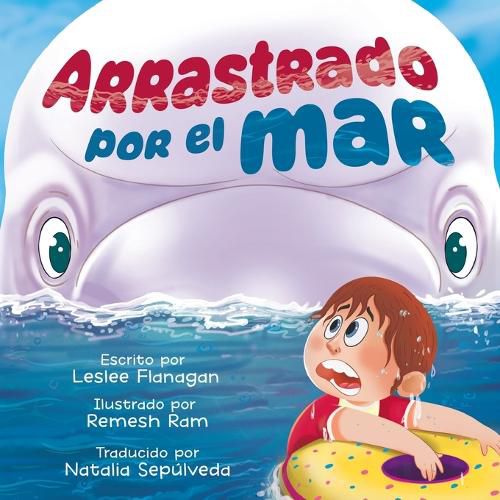 Cover image for Arrastrado Por el Mar