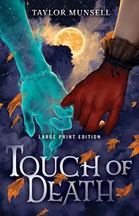 Cover image for Touch of Death (Large Print Edition)