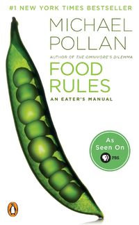 Cover image for Food Rules: An Eater's Manual