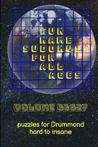 Cover image for Fun Name Sudokus for All Ages Volume 33627