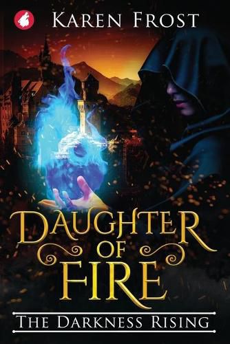 Cover image for Daughter of Fire: The Darkness Rising