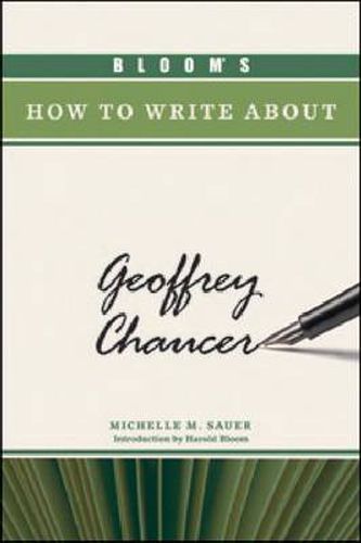 Cover image for Bloom's How to Write About Geoffrey Chaucer