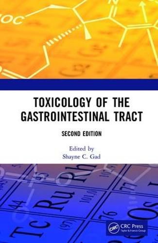 Cover image for Toxicology of the Gastrointestinal Tract