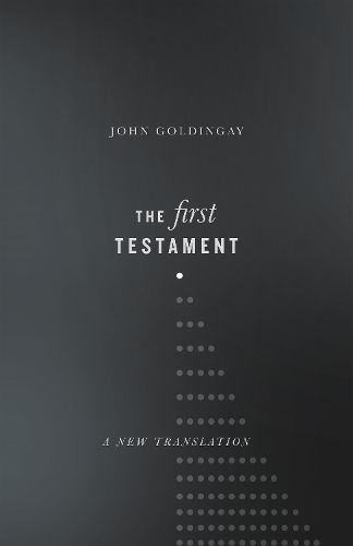 Cover image for The First Testament: A New Translation