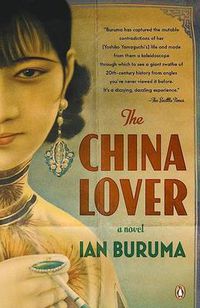 Cover image for The China Lover: A Novel