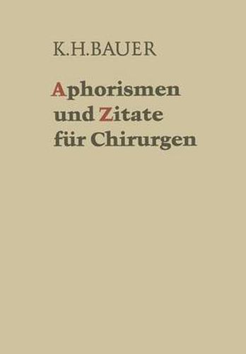 Aphorismen und Zitate fur Chirurgen