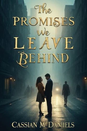 Cover image for The Promises We Leave Behind