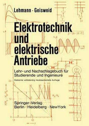 Cover image for Elektrotechnik und Elektrische Antriebe