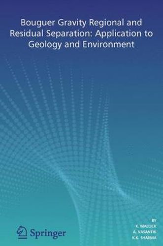 Cover image for Bouguer Gravity Regional and Residual Separation: Application to Geology and Environment