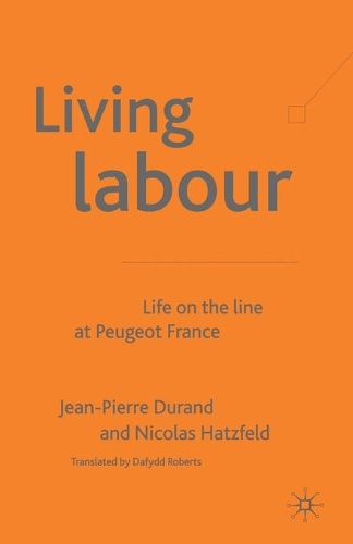 Living Labour: Life on the line at Peugeot France