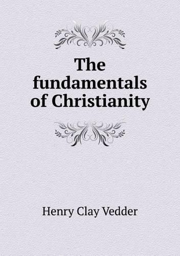 The fundamentals of Christianity