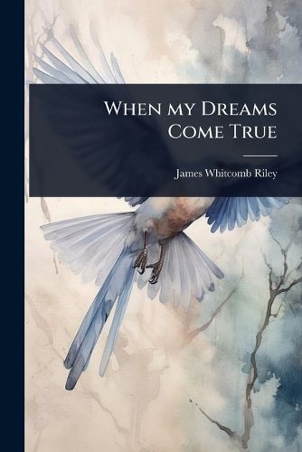 Cover image for When my Dreams Come True