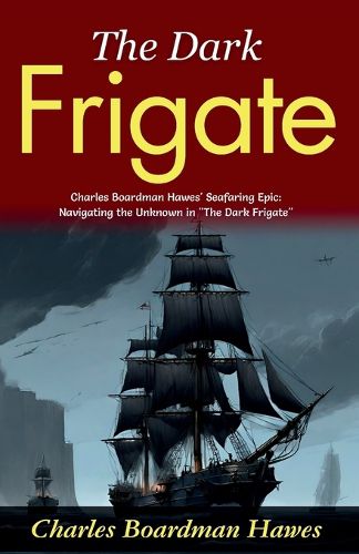 Cover image for The Dark Frigate (Edition2024)