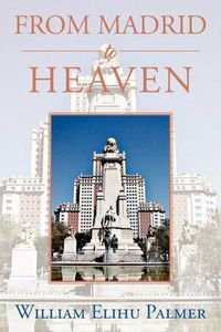 Cover image for From Madrid to Heaven