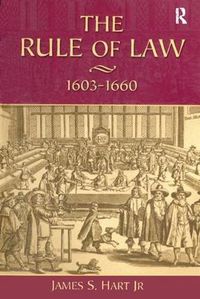 Cover image for The Rule of Law, 1603-1660:: Crowns, Courts and Judges