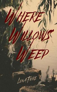 Cover image for Where Willows Weep