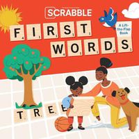 Cover image for Scrabble: First Words: (Interactive Books for Kids Ages 0+, First Words Board Books for Kids, Educational Board Books for Kids)