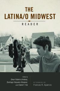 Cover image for Latina/o Midwest Reader