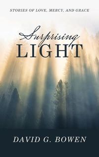 Cover image for Surprising Light