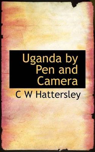 Cover image for Uganda by Pen and Camera