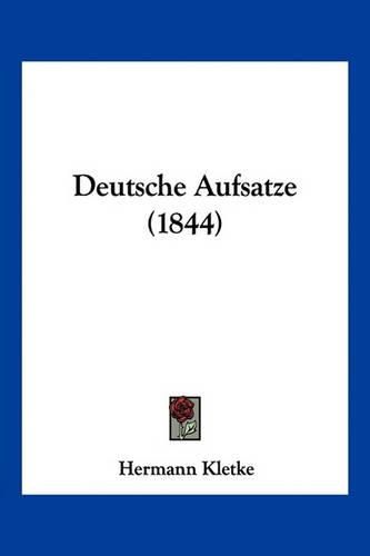 Cover image for Deutsche Aufsatze (1844)