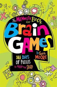 Cover image for The Mammoth Book Of Brain Games