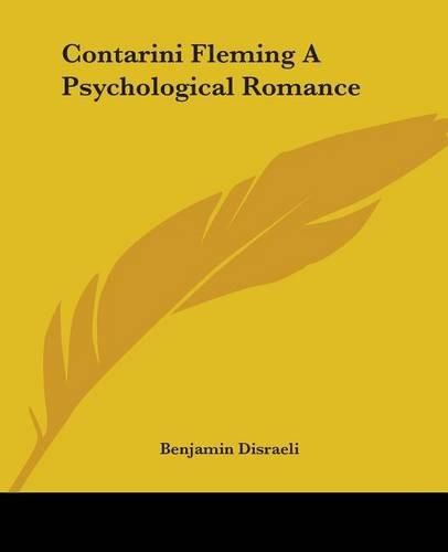 Cover image for Contarini Fleming A Psychological Romance