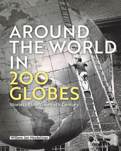 Cover image for Around the World in 200 Globes