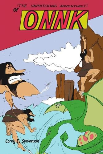 Cover image for The Unmatching Adventures of Onnk