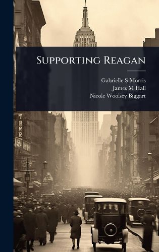 Cover image for Supporting Reagan