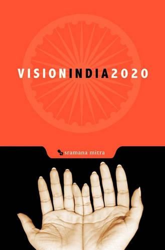 Cover image for Vision India 2020