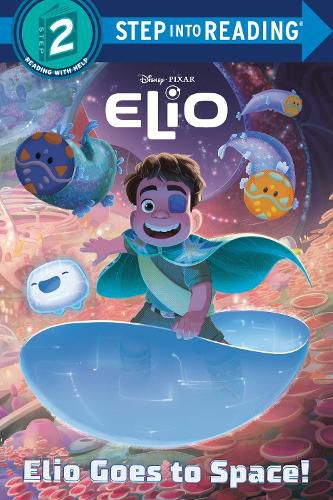 Cover image for Elio Goes to Space! (Disney/Pixar Elio)