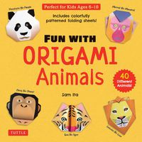 Cover image for Fun with Origami Animals Kit