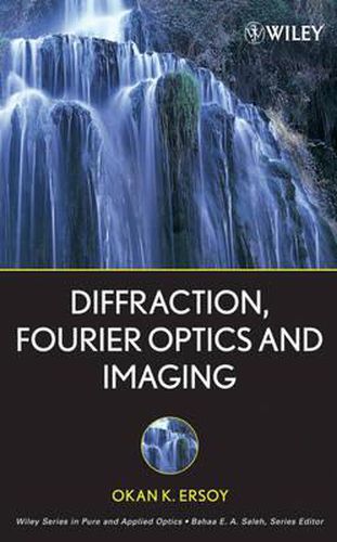 Cover image for Diffraction, Fourier Optics and Imaging
