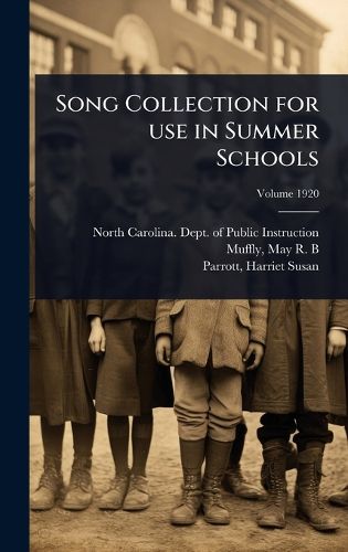 Cover image for Song Collection for use in Summer Schools