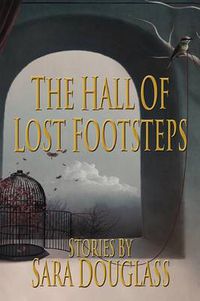 Cover image for The Hall of Lost Footsteps