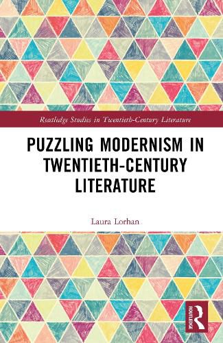 Cover image for Puzzling Modernism in Twentieth-Century Literature