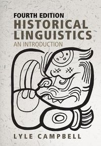 Cover image for Historical Linguistics, fourth edition: An Introduction