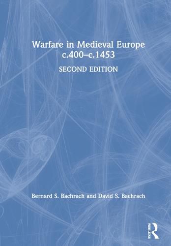 Cover image for Warfare in Medieval Europe c.400-c.1453