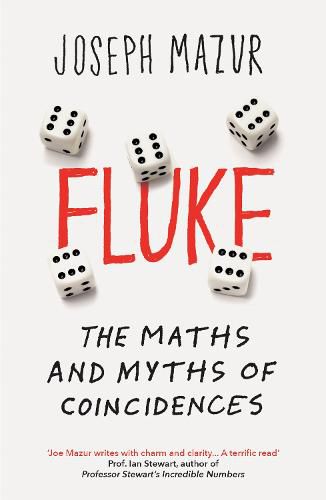 Cover image for Fluke: The Maths and Myths of Coincidences