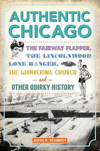 Cover image for Authentic Chicago