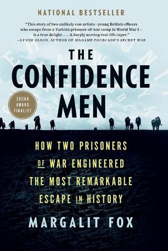 The Confidence Men: How Two Prisoners of War Engineered the Most Remarkable Escape in History