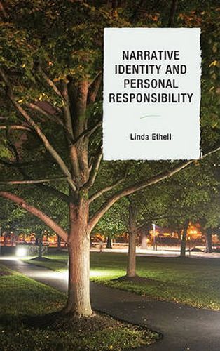 Cover image for Narrative Identity and Personal Responsibility