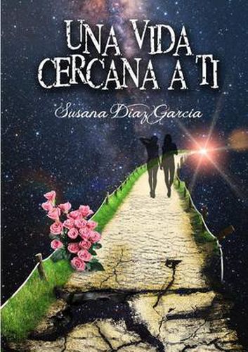 Cover image for Una Vida Cercana a Ti