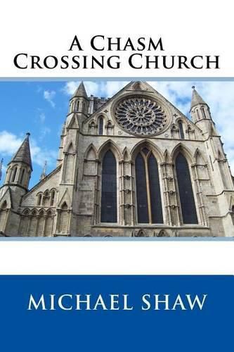 Cover image for A Chasm Crossing Church