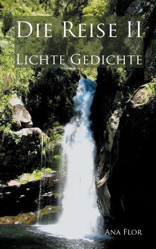 Cover image for Die Reise II: Lichte Gedichte