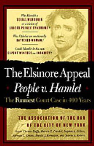 Cover image for The Elsinore Appeal: People vs. Hamlet